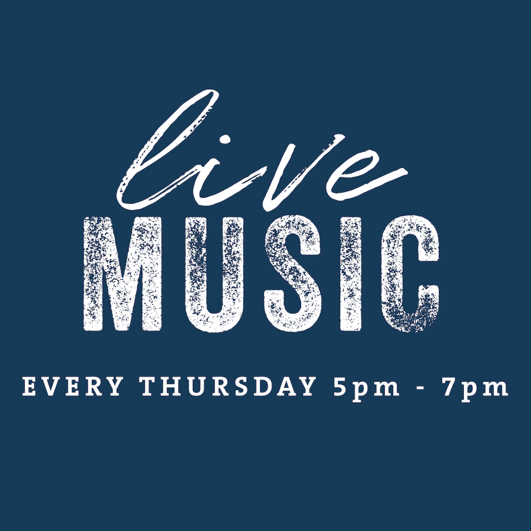 Live Music Every Thursday 5pm-7pm